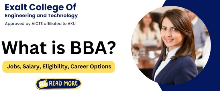 What is BBA Course: Jobs, Salary, Eligibility,  Scope, Career Opportunities, Admission, and More